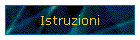 Istruzioni